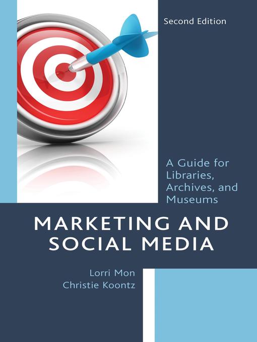 Détails du titre pour Marketing and Social Media par Lorri Mon - Disponible